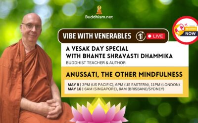 Vibe with Venerables Episode 06: Anussati, The Other Mindfulness, with Bhante Shravasti Dhammika