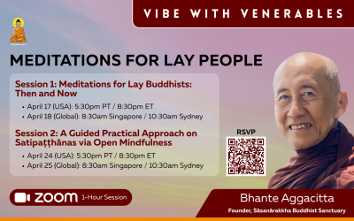 “Meditation for Lay People” with Bhante Aggacitta, April 2026 | Vibe with Venerables (New)